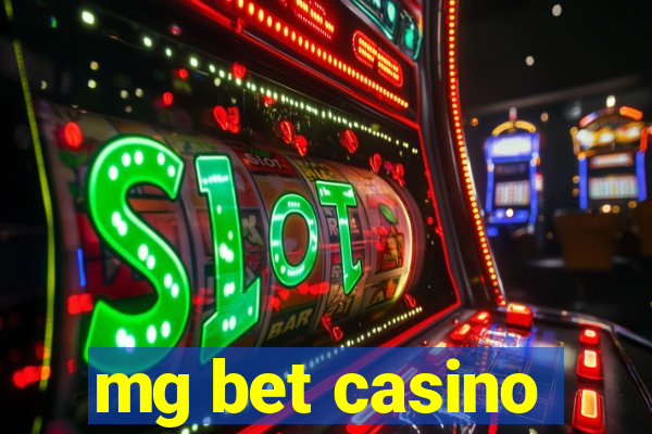 mg bet casino